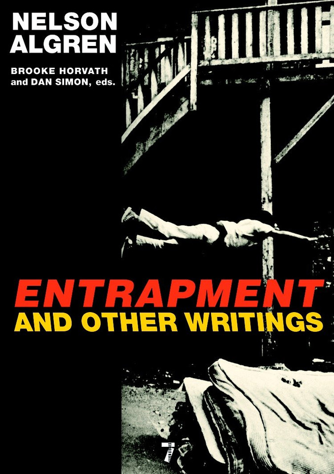 Entrapment and Other Writings book cover by Nelson Algren