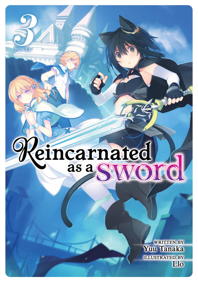 Reincarnated as a Sword (Light Novel) Vol. 3 (Reincarnated as a Sword (Light Novel)) book cover by Yuu Tanaka