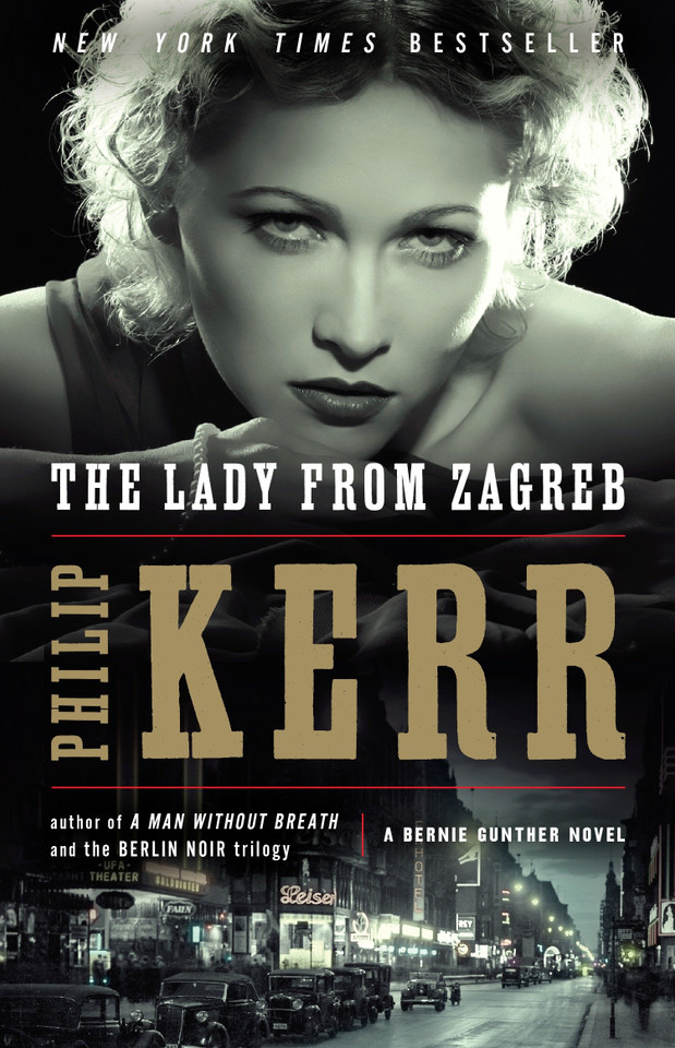 The Lady from Zagreb (A Bernie Gunther Novel) book cover by Philip Kerr