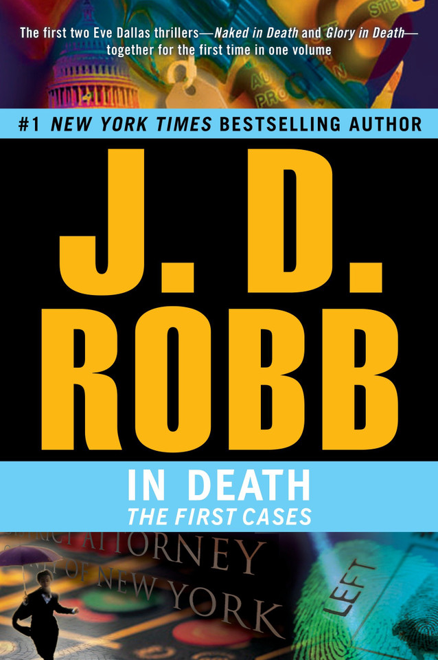 In Death: The First Cases (In Death) book cover by J. D. Robb