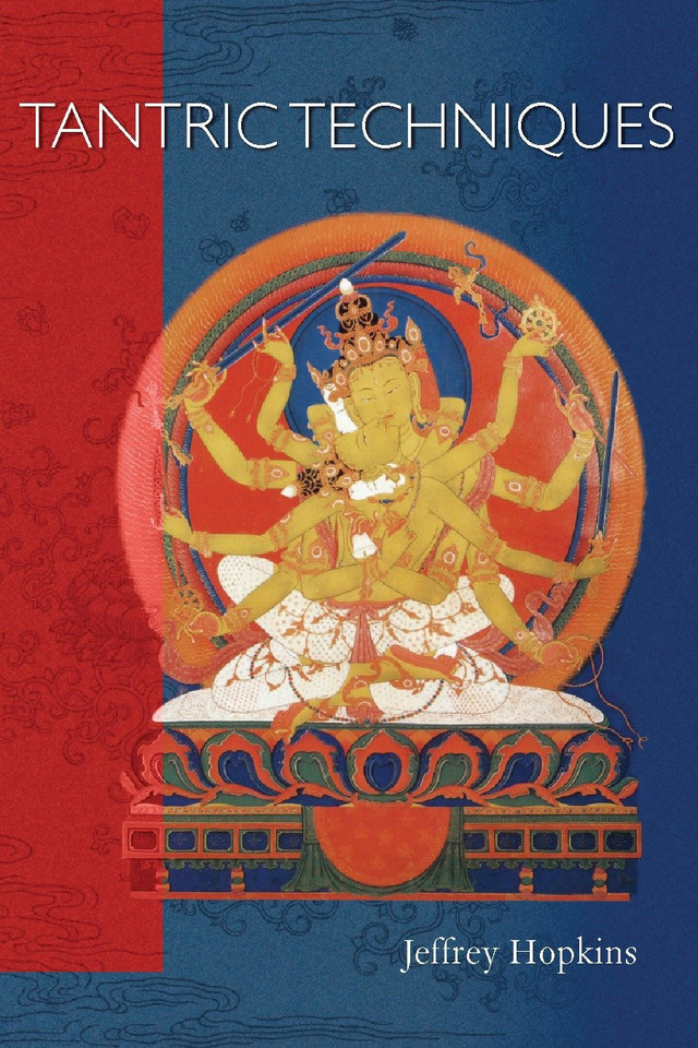 Tantric Techniques book cover by Jeffrey Hopkins