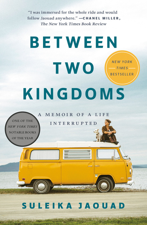 Between Two Kingdoms: A Memoir of a Life Interrupted book cover by Suleika Jaouad