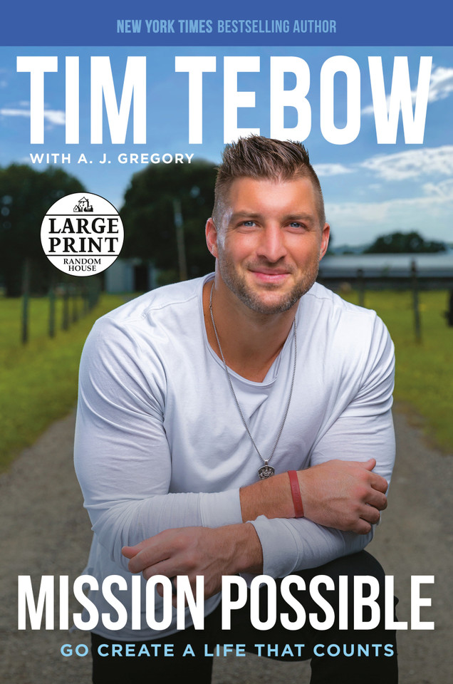 Mission Possible: Go Create a Life That Counts book cover by Tim Tebow