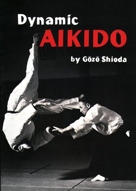Dynamic Aikido book cover by Gozo Shioda
