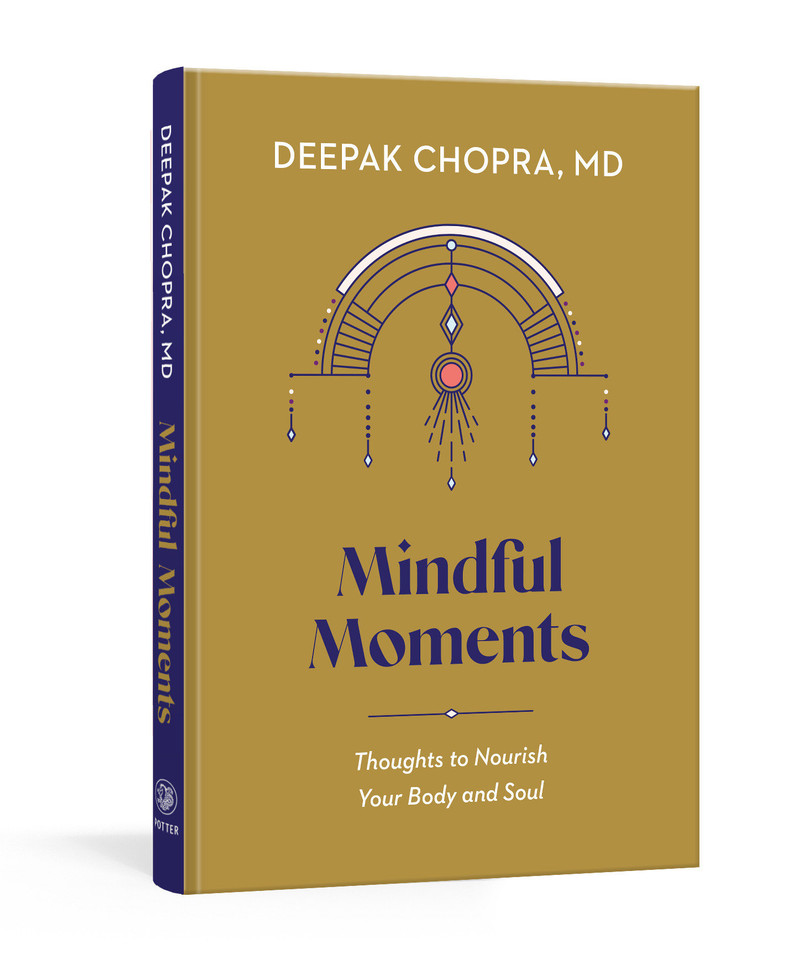 Mindful Moments: Thoughts to Nourish Your Body and Soul book cover by Deepak Chopra, MD