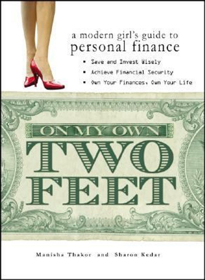 On My Own Two Feet: A Modern Girl's Guide to Personal Finance Cover On My Own Two Feet: A Modern Girl's Guide to Personal Finance Cover