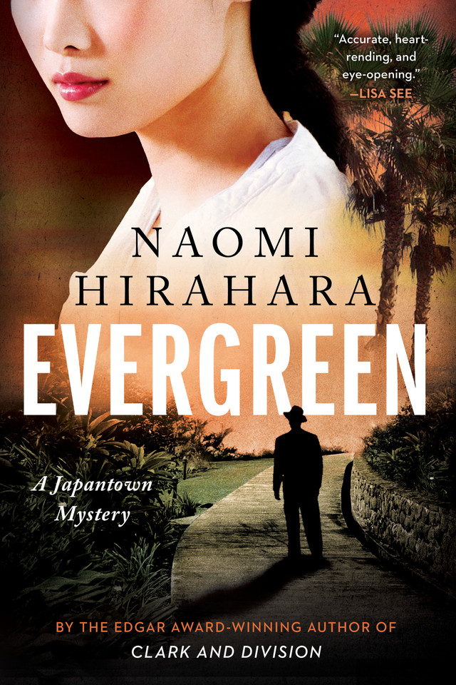 Evergreen (A Japantown Mystery) book cover by Naomi Hirahara