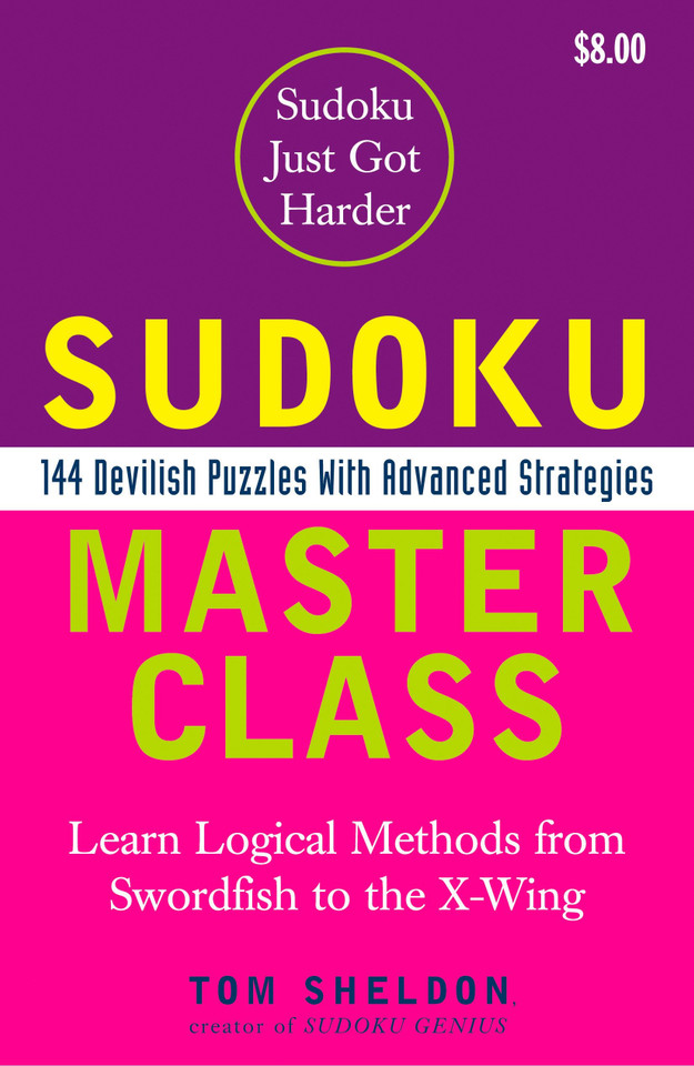 Sudoku Master Class: 144 Devilish Puzzles with Advanced Strategies book cover by Tom Sheldon