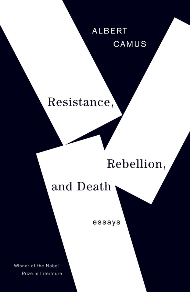 Resistance, Rebellion, and Death: Essays (Vintage International) book cover by Albert Camus