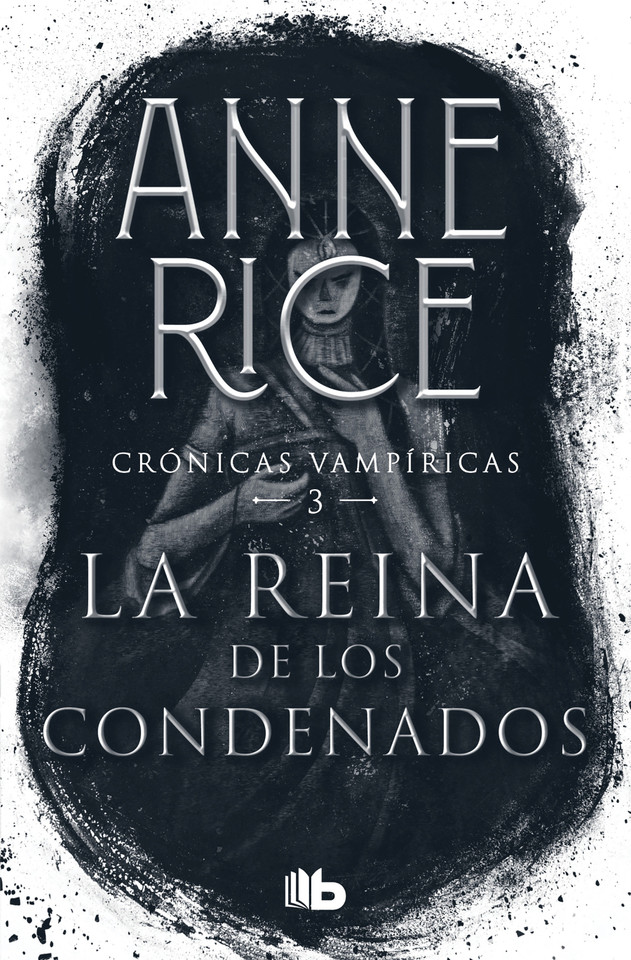 La reina de los condenados / The Queen of the Damned (Crónicas vampíricas / Vampire Chronicles) book cover by Anne Rice