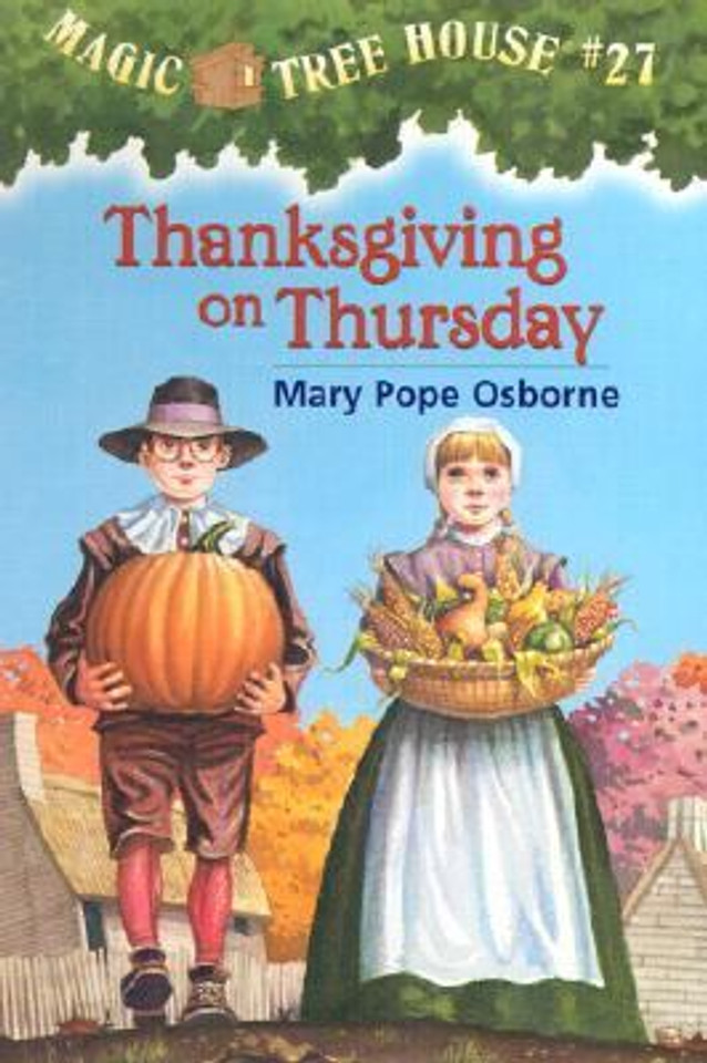 Magic Tree House #27: Thanksgiving on Thursday Cover