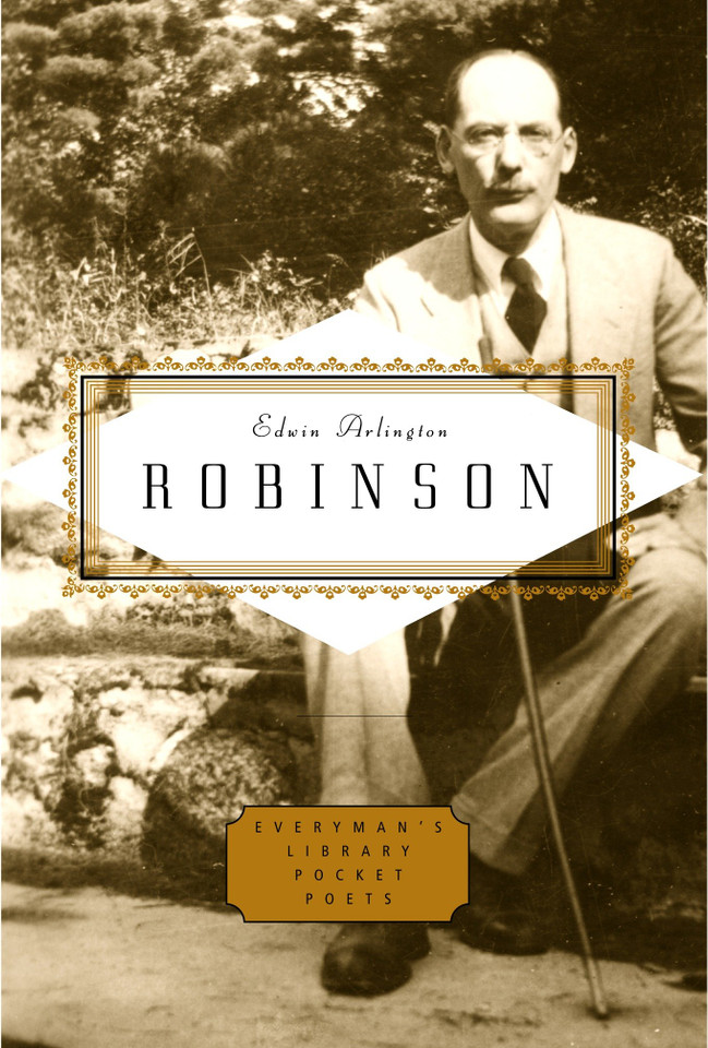 Robinson: Poems: Edited by Scott Donaldson (Everyman's Library Pocket Poets Series) book cover by Edwin Arlington Robinson