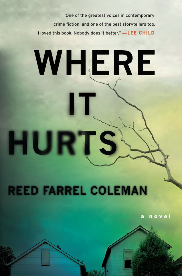 Where It Hurts (A Gus Murphy Novel) book cover by Reed Farrel Coleman