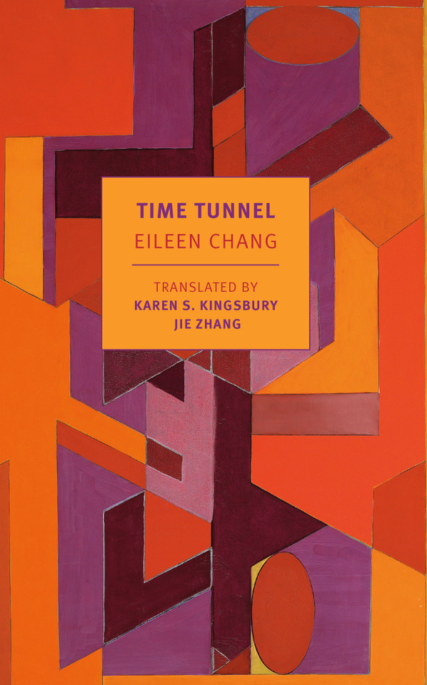 Time Tunnel: Stories and Essays book cover by Eileen Chang