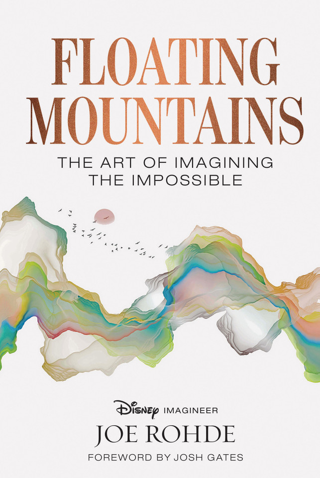 Floating Mountains: The Art of Imagining the Impossible book cover by Joe Rohde