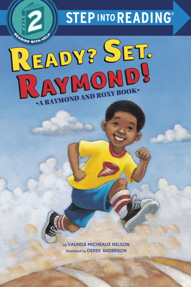 Ready? Set. Raymond!(Raymond and Roxy) (Step into Reading, Step 2) book cover by Vaunda Micheaux Nelson