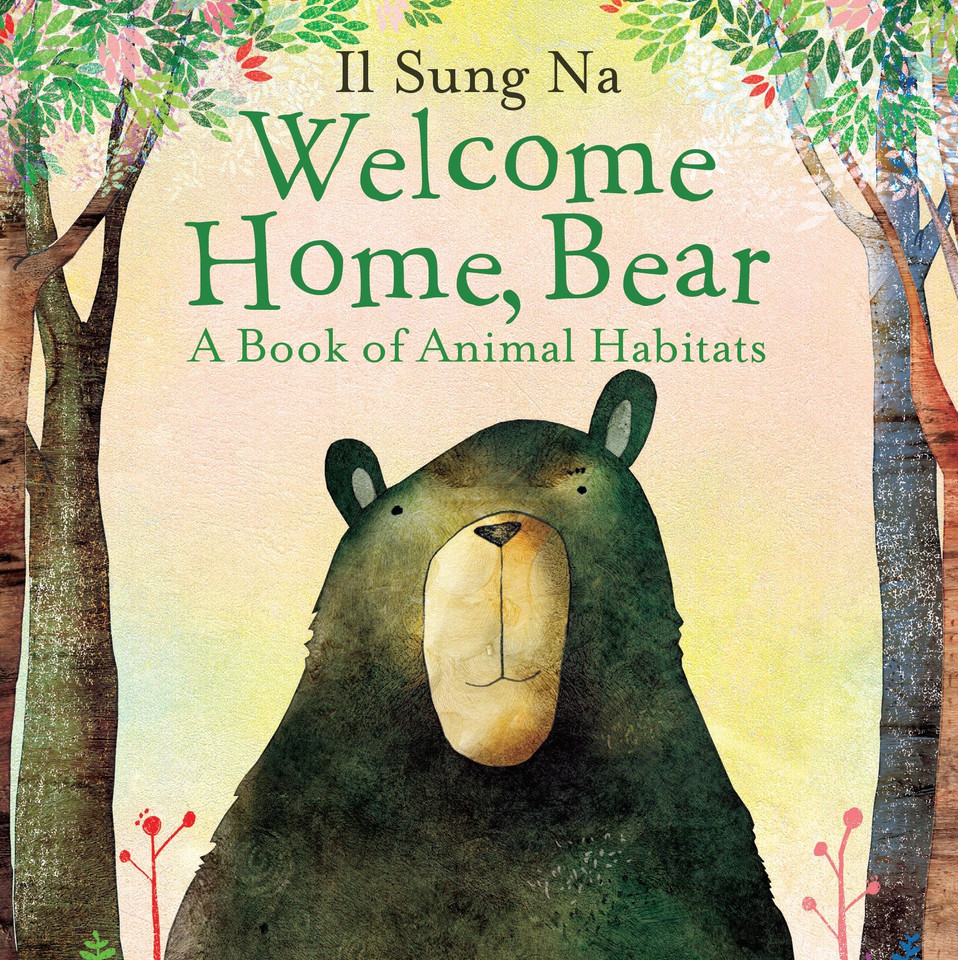 Welcome Home, Bear book cover by Il Sung Na