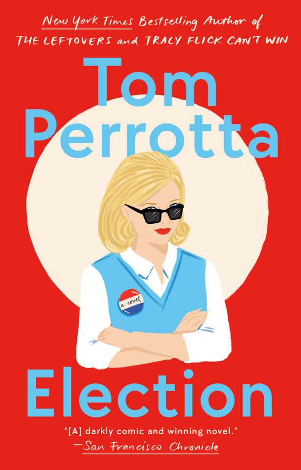 Election book cover by Tom Perrotta