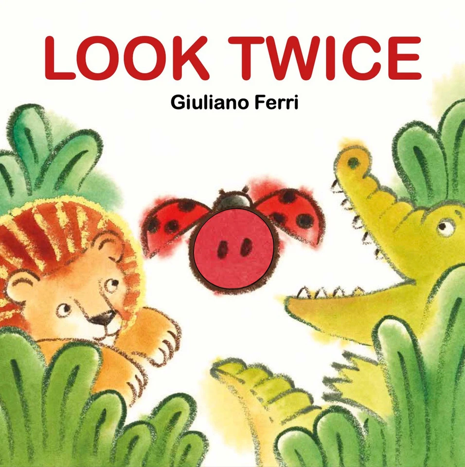Look Twice: An Interactive Board Book Full of Surprises! book cover by Giuliano Ferri