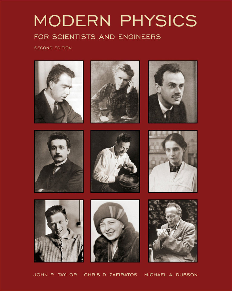 Modern Physics: For Scientists and Engineer book cover by Chris D. Zafiratos, Michael A. Dubson, John R. Taylor