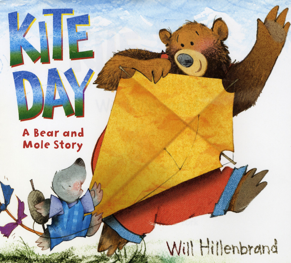 Kite Day: A Bear and Mole Story (Bear and Mole) book cover by Will Hillenbrand