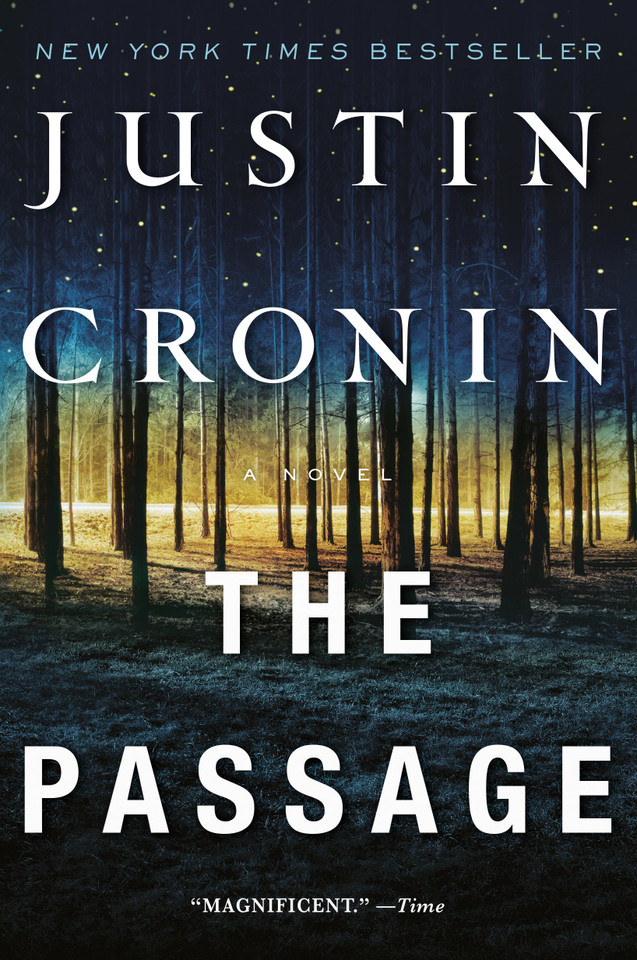 The Passage: A Novel (Book One of The Passage Trilogy) (Passage Trilogy) book cover by Justin Cronin