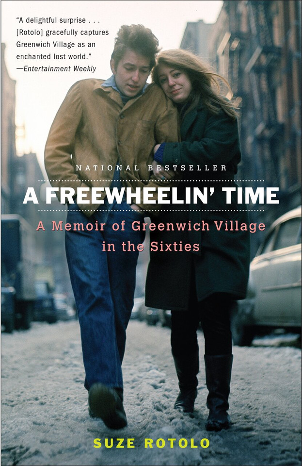 A Freewheelin' Time: A Memoir of Greenwich Village in the Sixties book cover by Suze Rotolo