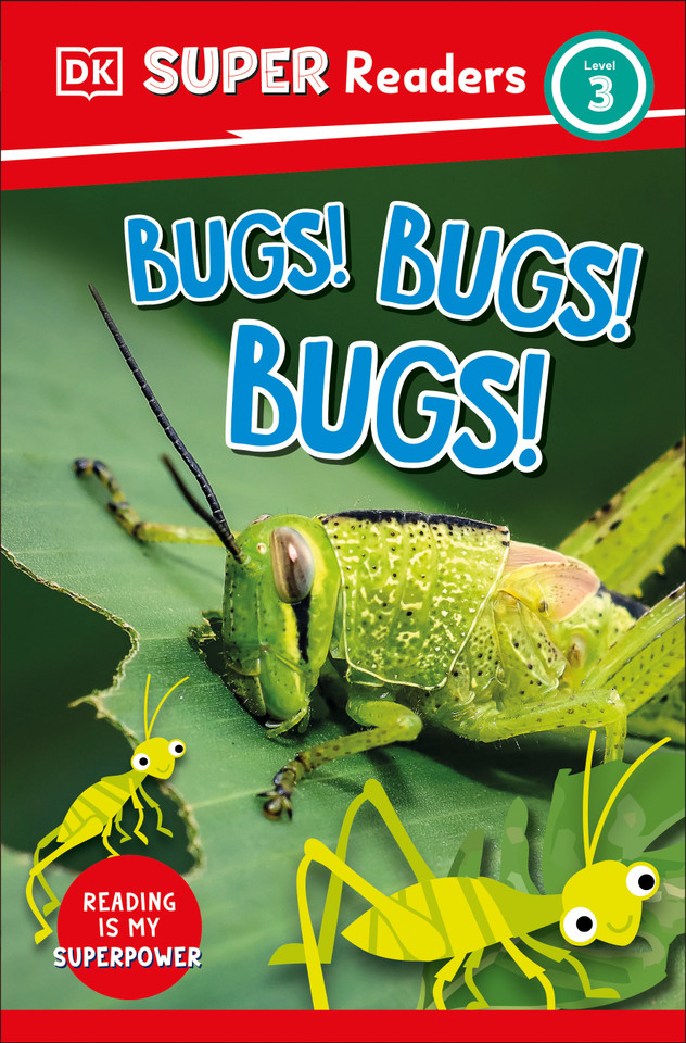 DK Super Readers Level 3 Bugs! Bugs! Bugs! (DK Super Readers) book cover by DK