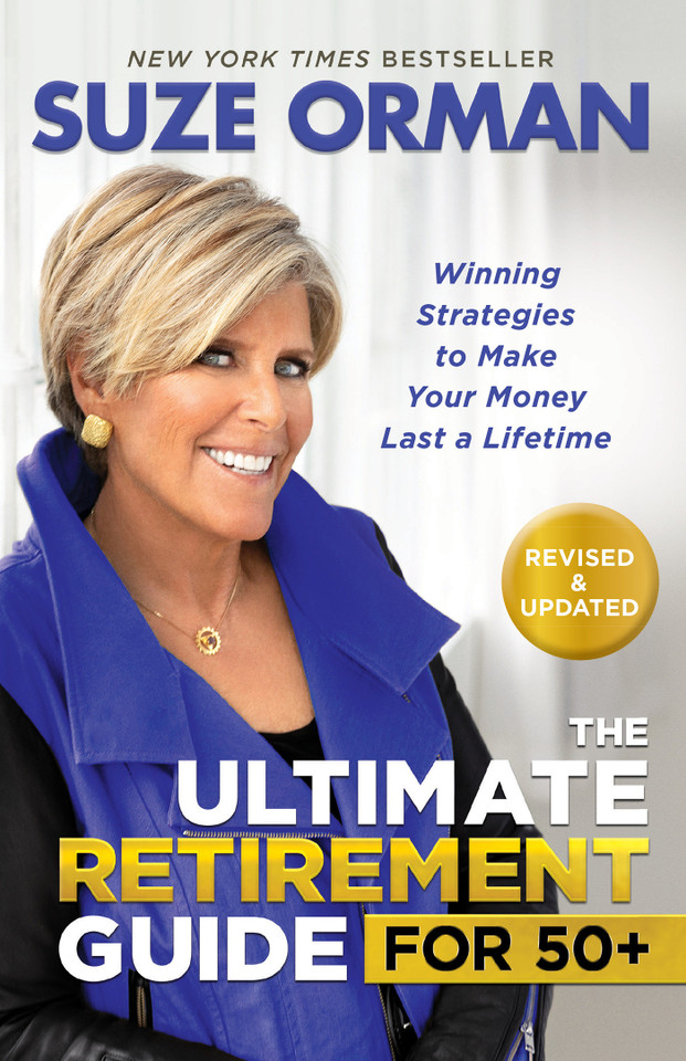 The Ultimate Retirement Guide for 50+: Winning Strategies to Make Your Money Last a Lifetime (Revised & Updated for 2025) book cover by Suze Orman