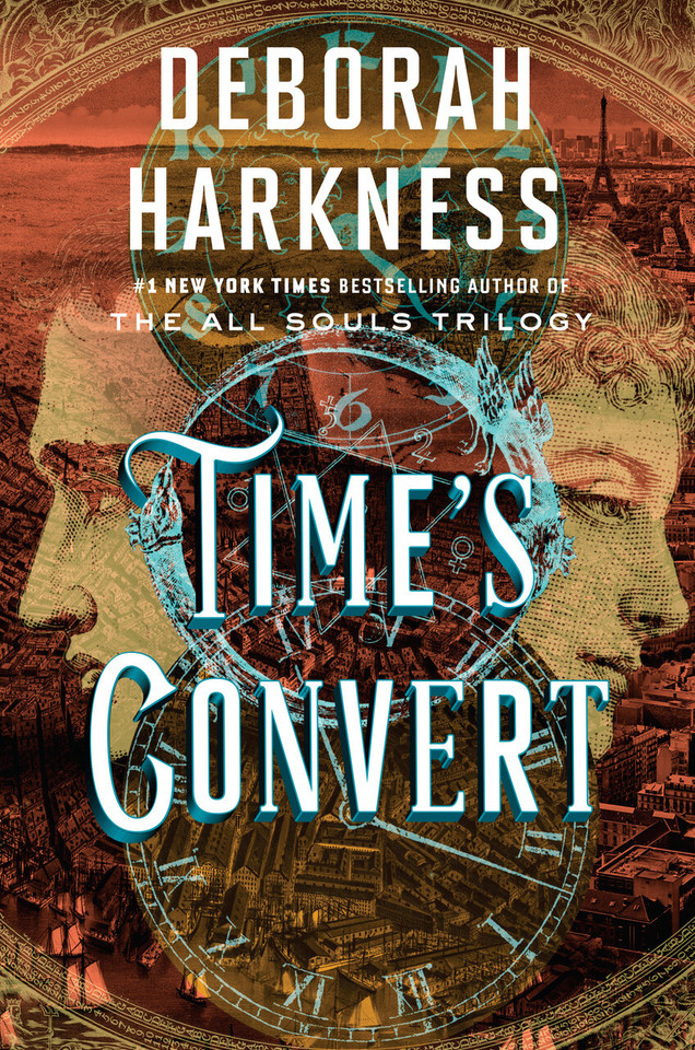 Time's Convert: A Novel (All Souls Series) book cover by Deborah Harkness