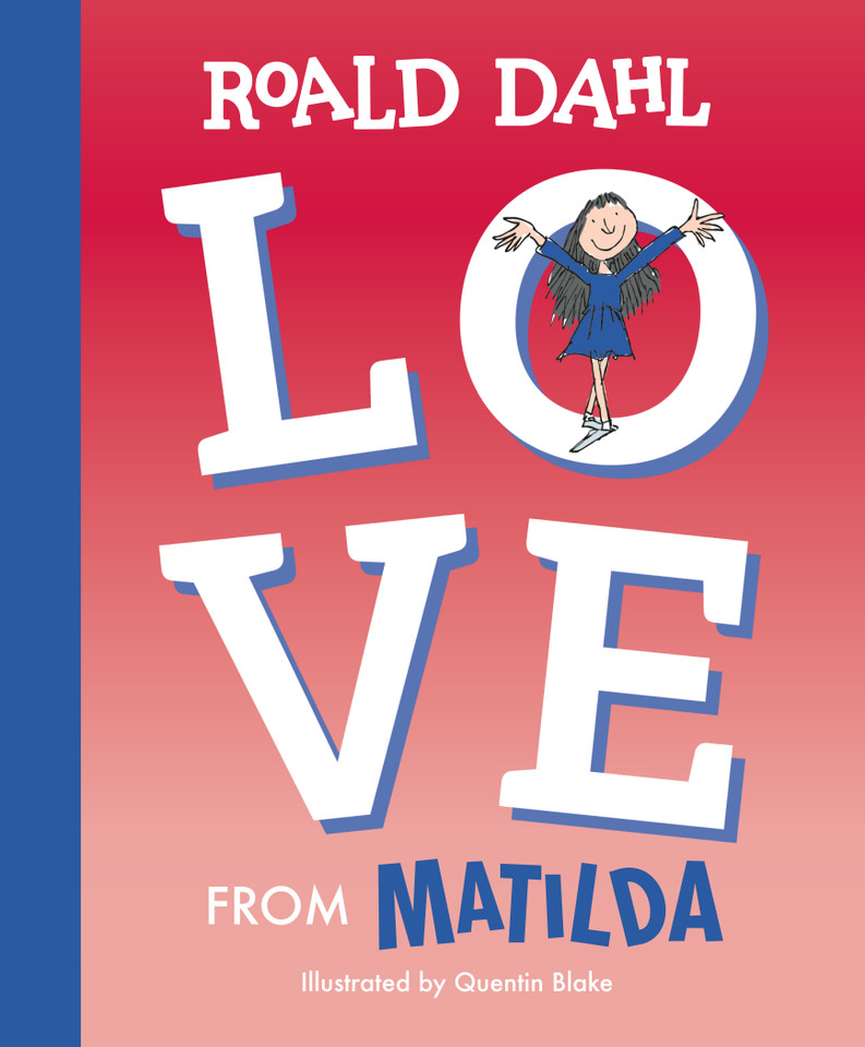 Love from Matilda book cover by Roald Dahl