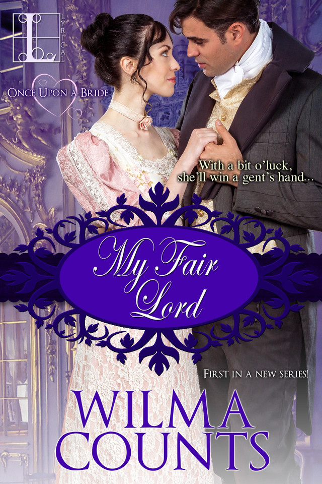 My Fair Lord (Once Upon a Bride) book cover by Wilma Counts