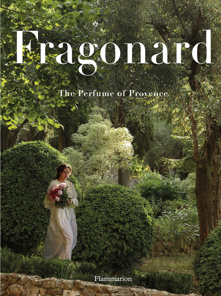 Fragonard: The Perfume of Provence book cover by Alain Stella
