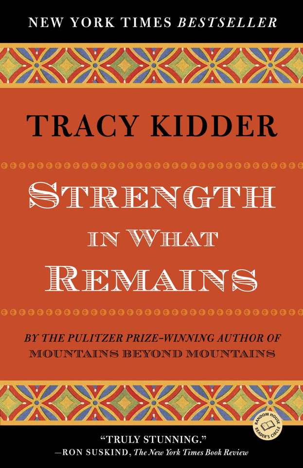 Strength in What Remains book cover by Tracy Kidder