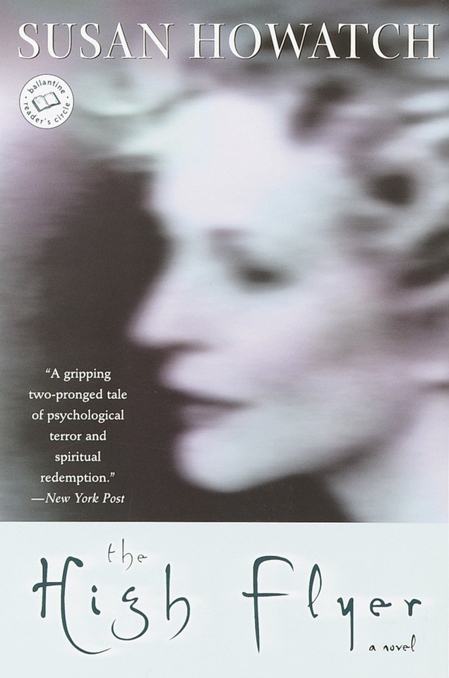 The High Flyer: A Novel (St. Benet's Trilogy) book cover by Susan Howatch