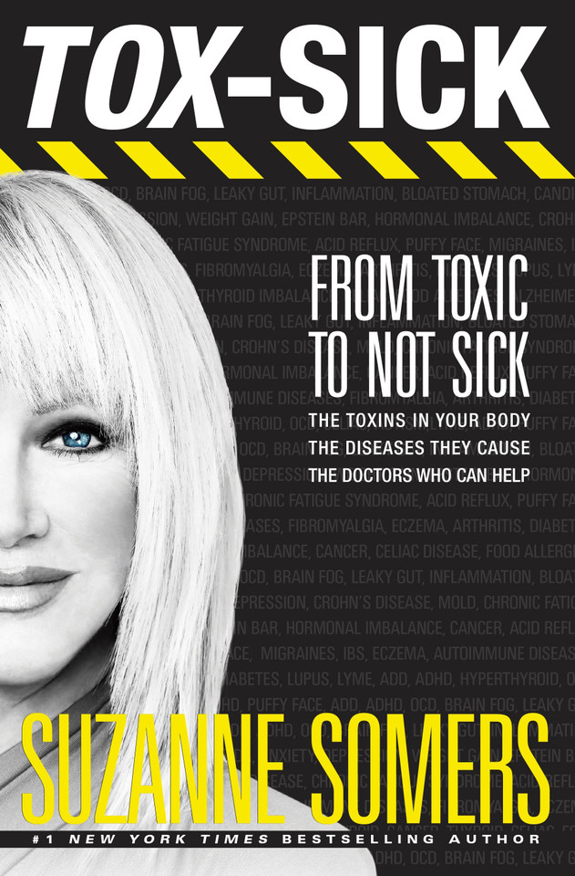 TOX-SICK: From Toxic to Not Sick book cover by Suzanne Somers