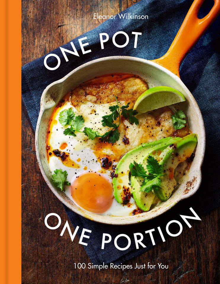 One Pot One Portion: 100 Simple Recipes Just for You book cover by Eleanor Wilkinson