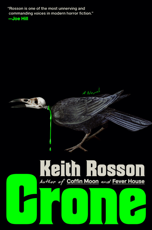 Crone: A Novel book cover by Keith Rosson