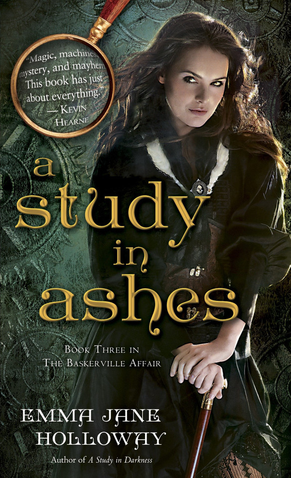 A Study in Ashes: Book Three in The Baskerville Affair (The Baskerville Affair) book cover by Emma Jane Holloway