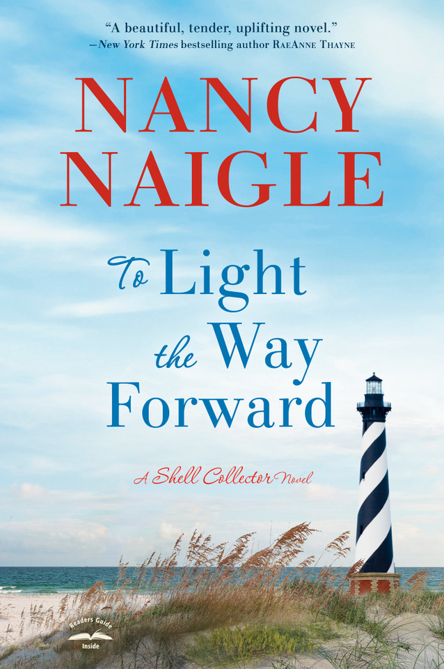 To Light the Way Forward: A Shell Collector Novel (A Shell Collector Novel) book cover by Nancy Naigle