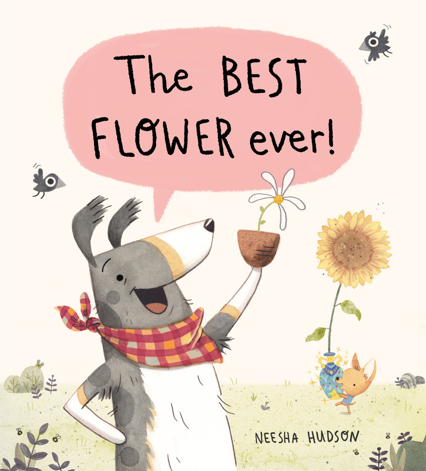 The Best Flower Ever! book cover by Neesha Hudson