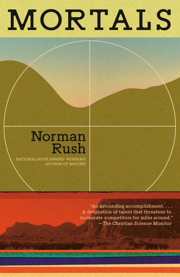 Mortals (Vintage International) book cover by Norman Rush