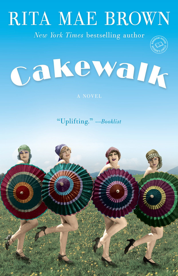 Cakewalk: A Novel (Runnymede) book cover by Rita Mae Brown