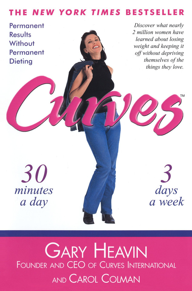 Curves: Permanent Results Without Permanent Dieting book cover by Gary Heavin, Carol Colman