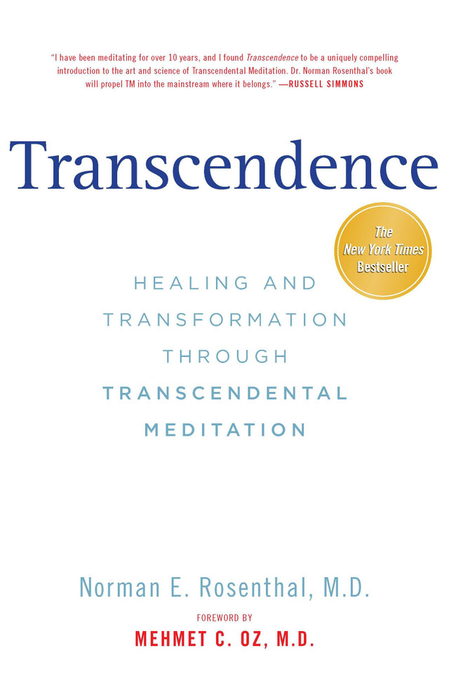 Transcendence: Healing and Transformation Through Transcendental Meditation book cover by Norman E Rosenthal MD