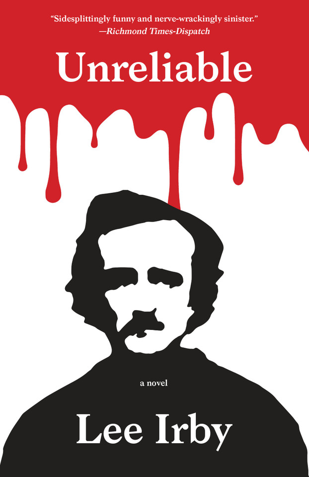 Unreliable: A Novel book cover by Lee Irby
