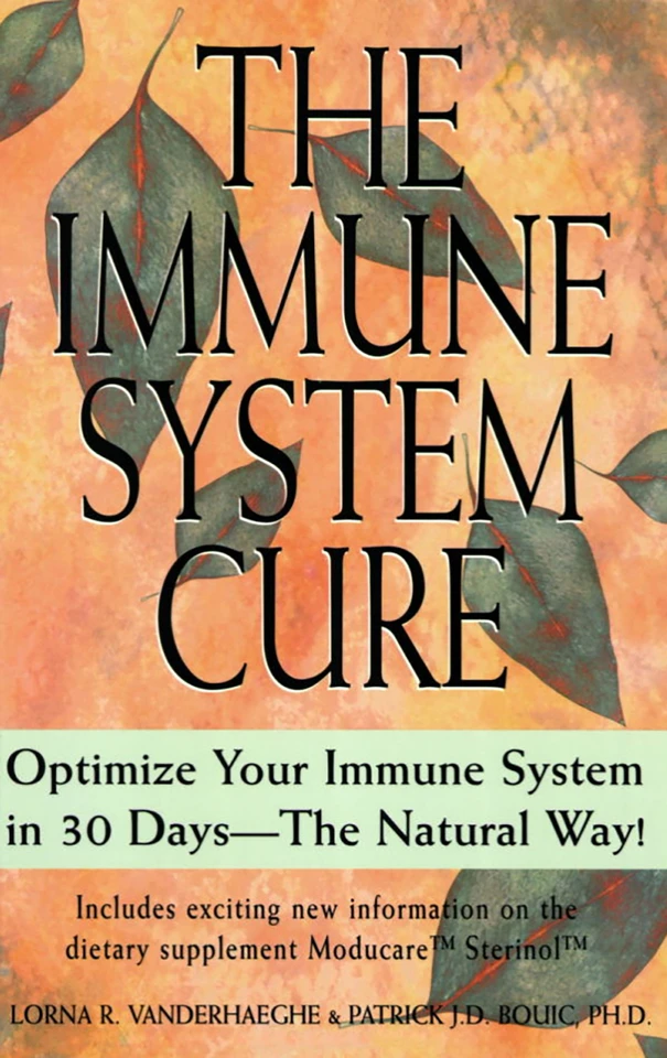 The Immune System Cure: Optimize Your Immune System in 30 Days-The Natural Way! book cover by Lorna Vanderheaghe