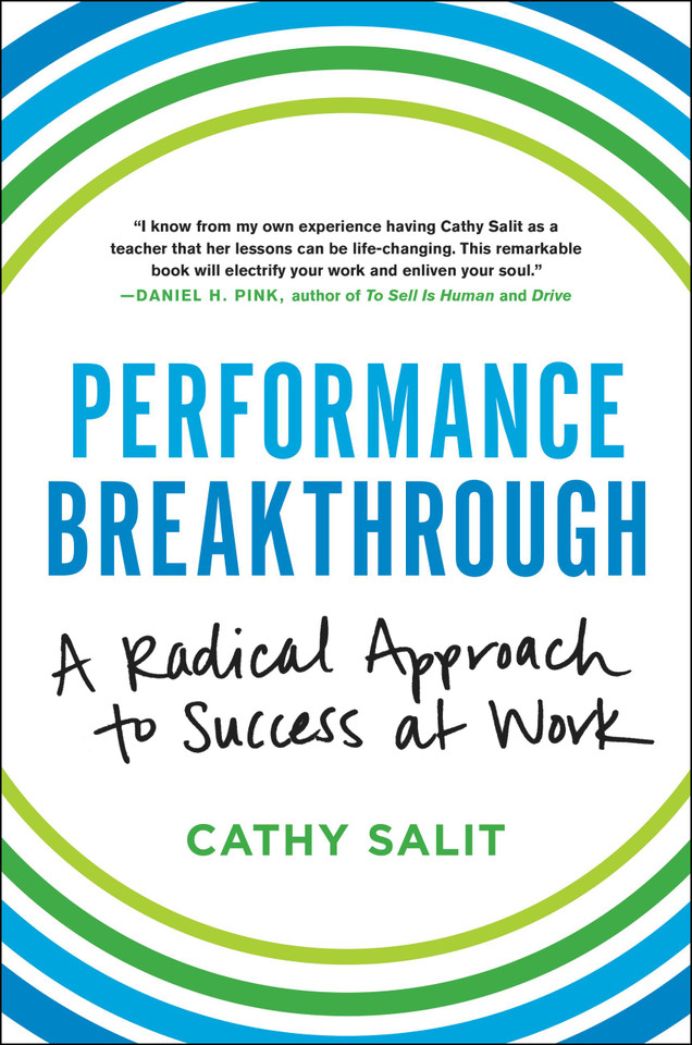 Performance Breakthrough: A Radical Approach to Success at Work book cover by Cathy Rose Salit