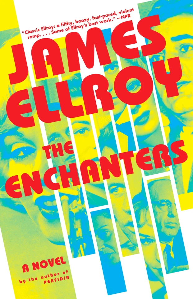 The Enchanters: A novel book cover by James Ellroy
