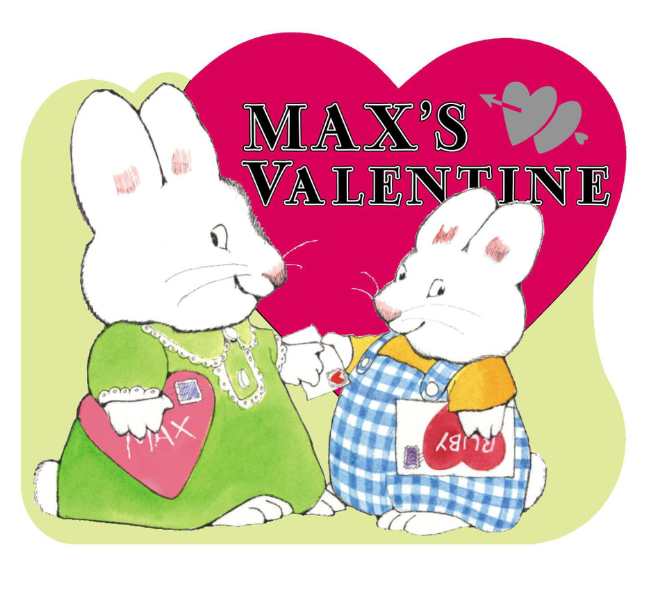 Max's Valentine (Max and Ruby) book cover by Rosemary Wells